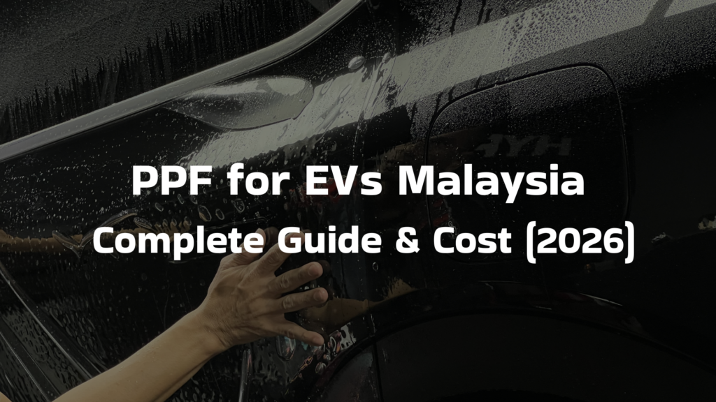 PPF for EVs Malaysia